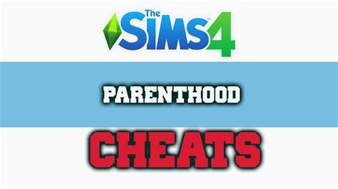 The Sims 4 Parenthood Cheats | The Sims Book