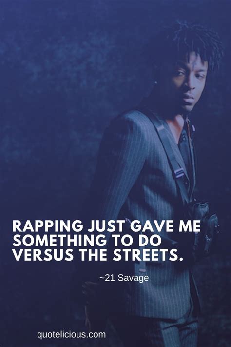 39+ Inspiring 21 Savage Quotes and Sayings About Life, Money