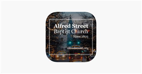 ‎Alfred Street Baptist Church on the App Store