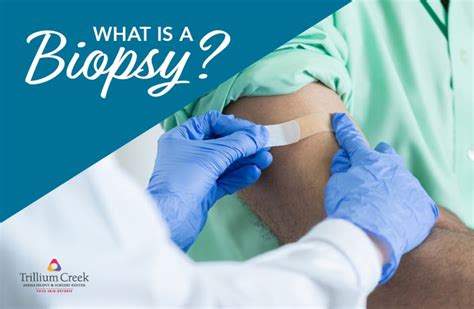 What is a Biopsy? - Trillium Creek Dermatology