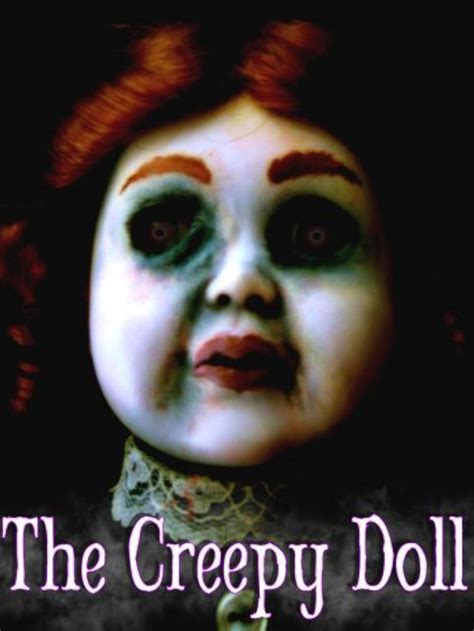 The Creepy Doll (2011) - IMDb