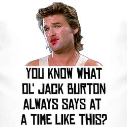 Big Trouble In Little China Jack Burton Quotes. QuotesGram