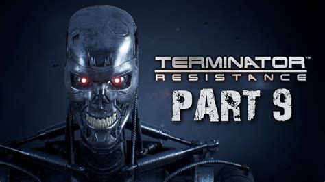 🎮 Terminator Resistance #9 - Taking Pictures of the Skynet Base, T-47 ...