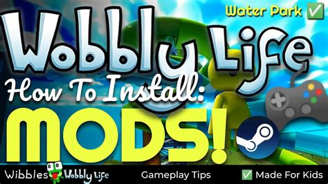 How To Install MODS In Wobbly Life | Install The WATER PARK Arcade Mod In Steam - YouTube