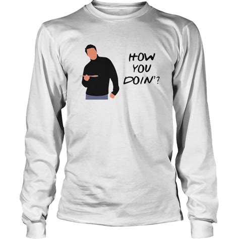 Joey Tribbiani how you doin shirt - Trend Tee Shirts Store