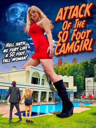 Attack of the 50 Foot CamGirl (2022) | PrimeWire