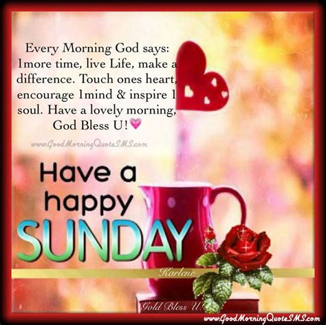 Have a Happy Sunday Quotes Pictures - Sunday Greetings Messages