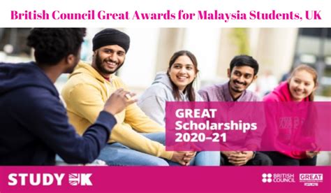 British Council Great Awards for Malaysia Students, UK - Scholarship Positions 2024 2025