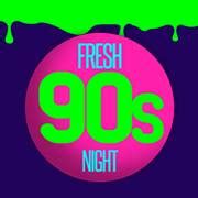 Fresh - The 90s Night | Cork