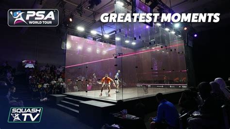 Squash: PSA World Tour Finals - Greatest Moments | In this moment, Psa ...