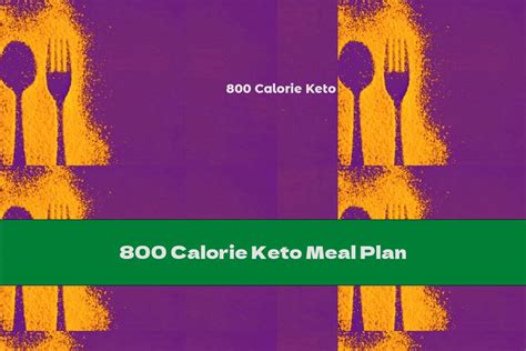 800 Calorie Keto Meal Plan - This Nutrition