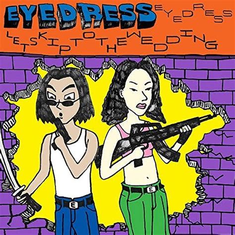 EYEDRESS / LET'S SKIP TO THE WEDDING / LP | Music album cover, Music ...