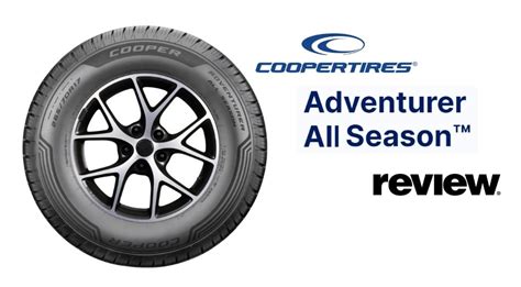 Cooper Adventurer All Season Review - Top Tire Review