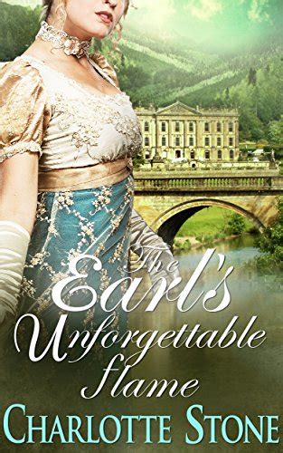 Regency Romance: The Earl's Unforgettable Flame | FREE KINDLE BOOKS