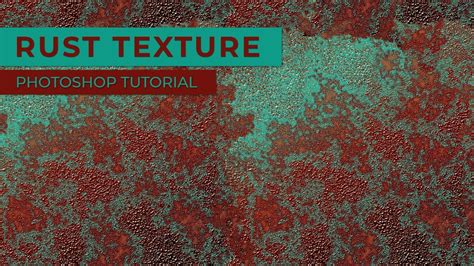 Photoshop Texture - Rust & Peeling Paint Tutorial - YouTube