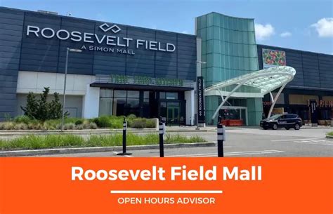 Roosevelt Field Mall Hours: Opening, Closing & Holidays Hours | August 2024