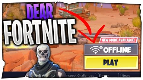 Dear Fortnite: We NEED An Offline Game Mode | Fortnite New Game mode ...