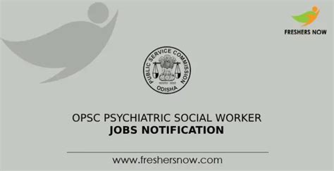 OPSC Psychiatric Social Worker Jobs Notification 2024 for 25 Posts