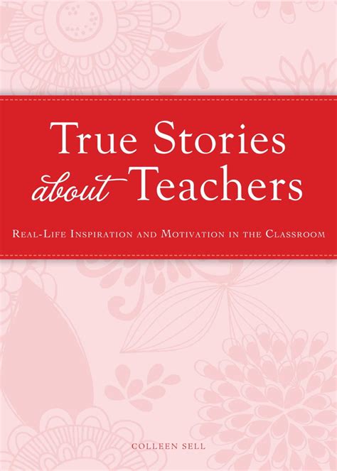 True Stories about Teachers eBook by Colleen Sell - EPUB | Rakuten Kobo United States