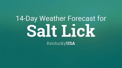 Salt Lick, Kentucky, USA 14 day weather forecast