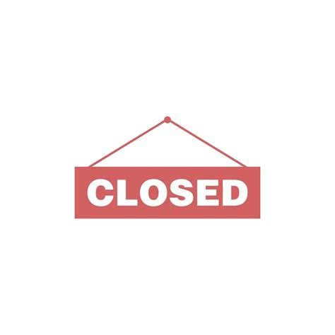 Premium Vector | Closed sign for store vector template