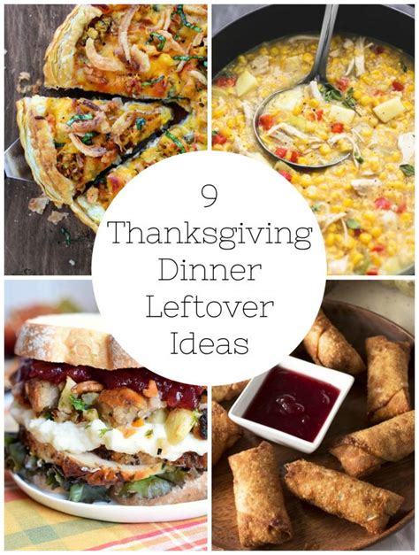 9 Ideas for Thanksgiving Dinner Leftovers - Make and Takes