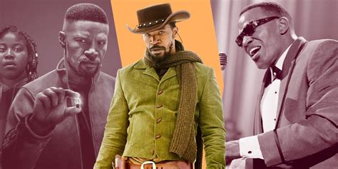 13 Best Jamie Foxx Movies, Ranked