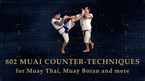 802 techniques for Muay Thai, Muay Boran … – PAHUYUTH