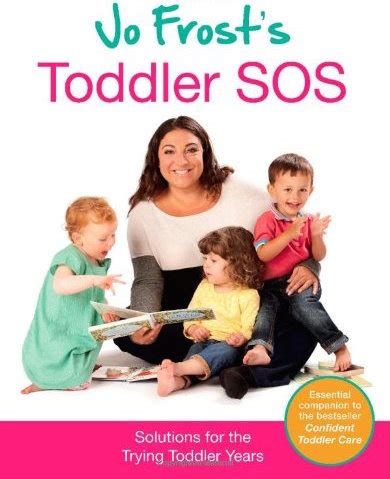 Jo Frost’s Toddler SOS – JoFrost.com