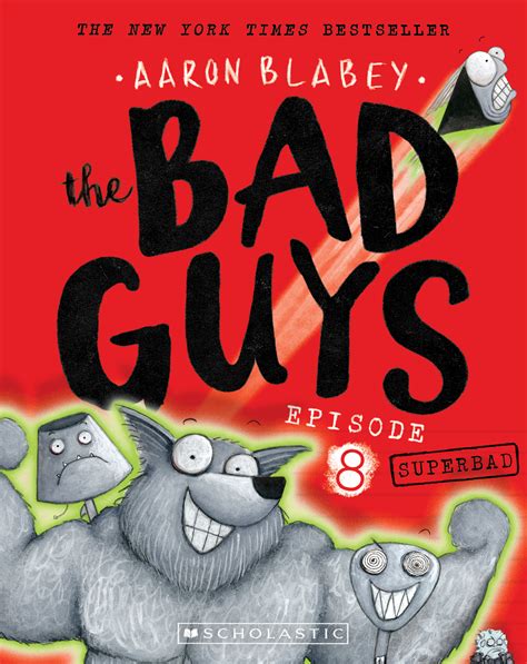 The Bad Guys - Episode 8: Superbad | Scholastic International