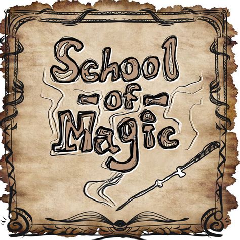 School of Magic