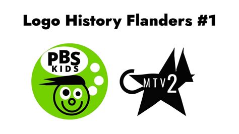 Logo History Flanders #1 PBS Kids & MTV2 - YouTube