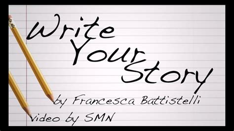 Write Your Story by Francesca Battistelli Lyrics - YouTube