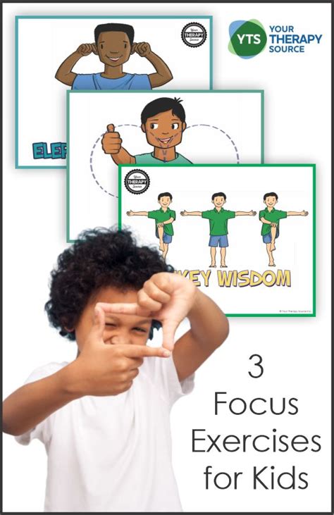 3 Focus Exercises for Kids - Your Therapy Source