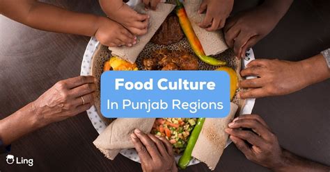 Food Culture In Punjabi Regions: Top 5 Things You Should Know - ling ...