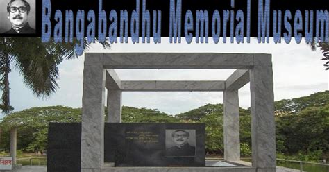 TOURIST SPOTS: Bangabandhu Memorial Museum