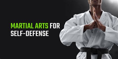 Martial Arts Self Defense | Why Learn Martial Arts