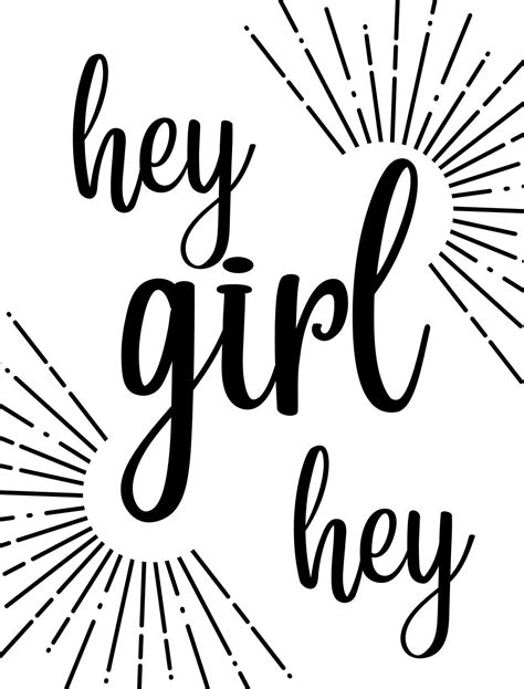 Hey Girl Hey Printable Wall Art Girl Quotes Art Dorm Decor | Etsy