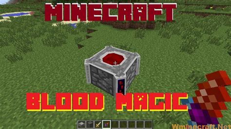 Blood Magic Mod 1.16.5-1.11.2 for Minecraft – Blood power - Wminecraft.net