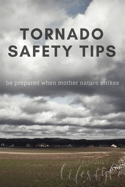 Stay Prepared with Tornado Safety Tips