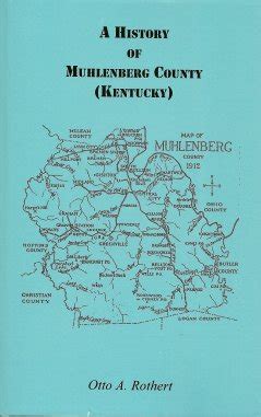 A History of Muhlenberg County (Kentucky)