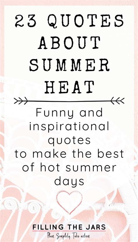 23 Funny And Inspirational Quotes About Summer Heat | Filling the Jars