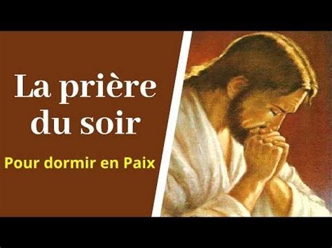 Prière du soir pour dormir en paix - Prière catholique avant de dormir pour une nuit tranquille ...