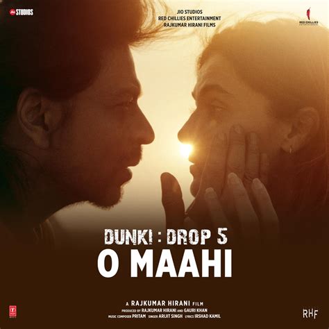 ‎O Maahi (From "Dunki") - Single - Album by Pritam, Arijit Singh & Irshad Kamil - Apple Music