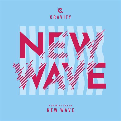 CRAVITY - New Wave - Reviews - Album of The Year