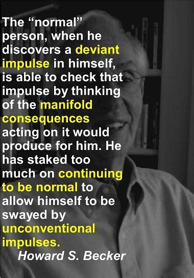 Howard S. Becker on the "normal" person #sociology #deviance | Physics ...