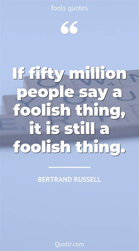 110+ Bertrand Russell Quotes about happiness, war, thinking - QUOTLR