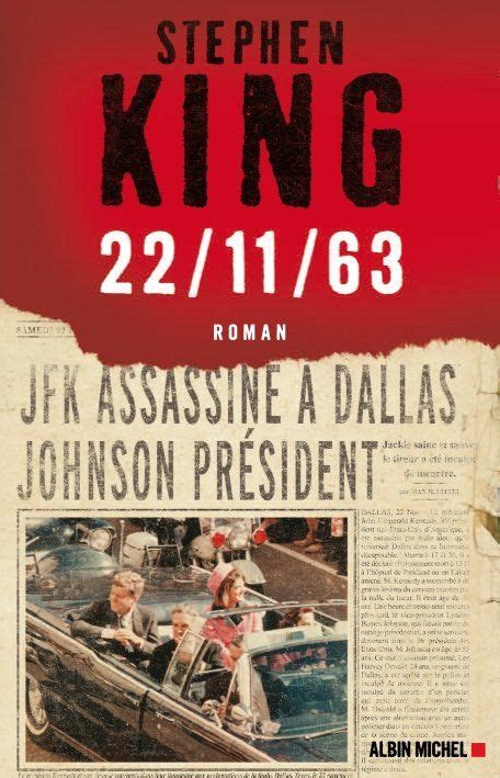 22/11/63 - Stephen King - SensCritique