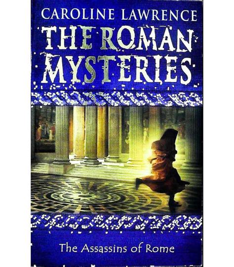 The Roman Mysteries The Assassins of Rome | Caroline Lawrence | 9781842550236