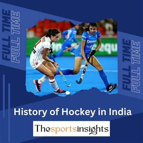 Delightful The History of Hockey in India - 2023